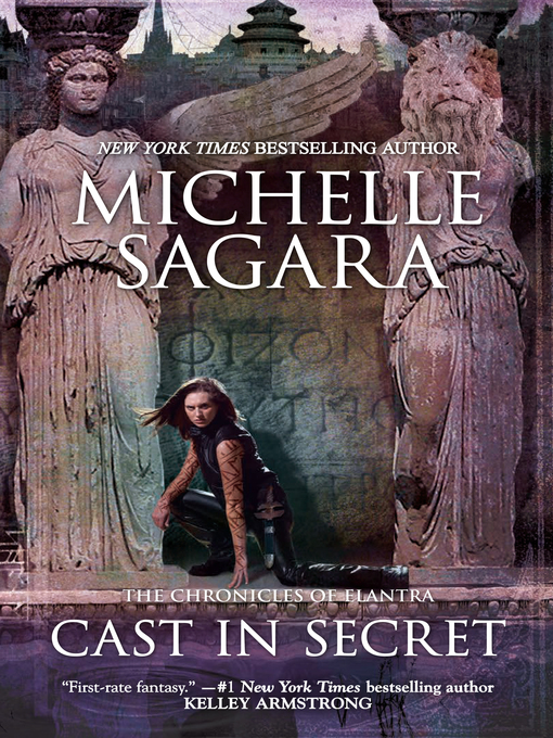 Title details for Cast In Secret by Michelle Sagara - Available